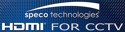 Speco Technologies Adds Line of HDMI for CCTV Products